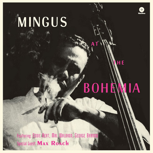 CHARLES MINGUS / チャールズ・ミンガス / At The Bohemia(LP)