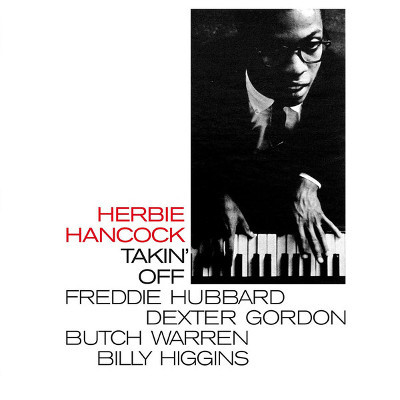 HERBIE HANCOCK / ハービー・ハンコック / Takin' Off (LP/180g)