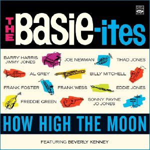 BASIE-ITES / HOW HIGH THE MOON