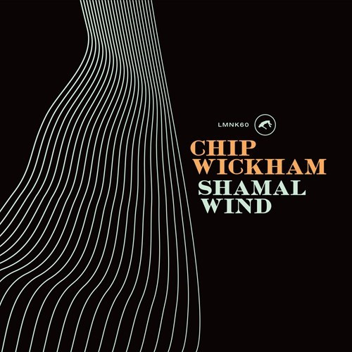 CHIP WICKHAM / チップ・ウィックハン / Shamal Wind(LP)