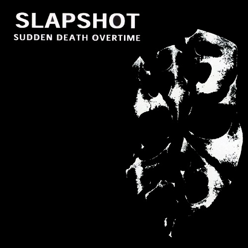 SLAPSHOT / SUDDEN DEATH OVERTIME (LP) 