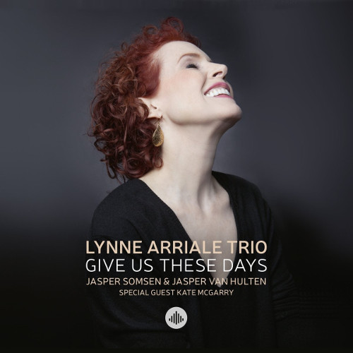 LYNNE ARRIALE / リン・アリエル / Give Us These Days
