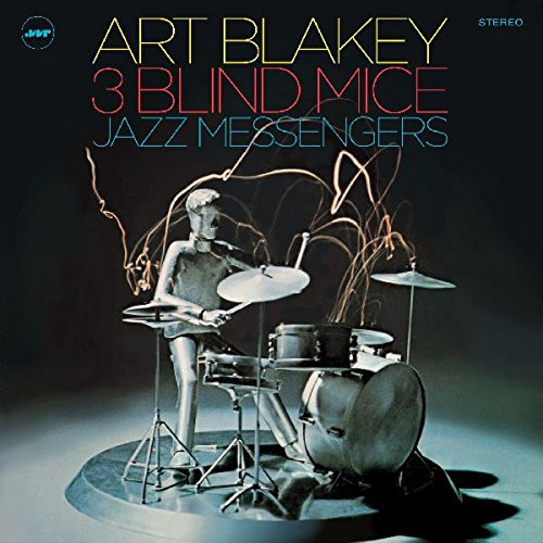 ART BLAKEY / アート・ブレイキー / Three Blind Mice +1 Bonus Track(LP/180g)