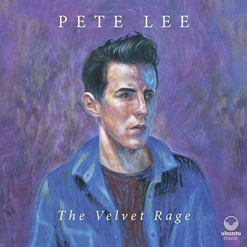 PETE LEE / Velvet Rage