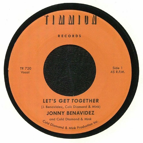 JONNY BENAVIDEZ AND COLD DIAMOND & MILK / LET'S GET TOGETHER(7'')