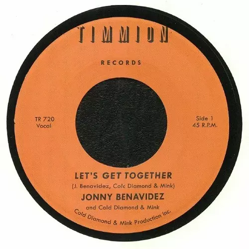 JONNY BENAVIDEZ AND COLD DIAMOND & MINK / LET'S GET TOGETHER(7'')