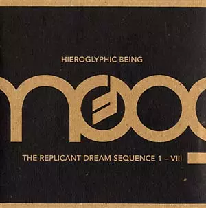 HIEROGLYPHIC BEING / ヒエログリフィック・ビーイング / REPLICANT DREAM SEQUENCE (BLUE PA14 SERIES) 