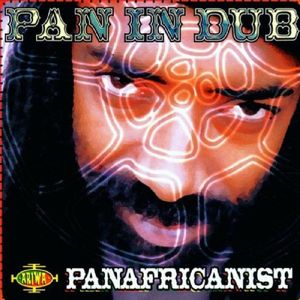 PANAFRICANIST / PAN IN DUB