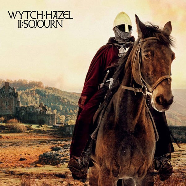 WYTCH HAZEL / II: SOJOURN
