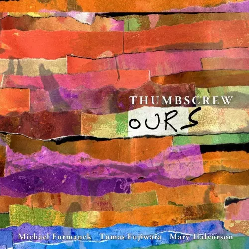 THUMBSCREW / サムスクリュー / Ours