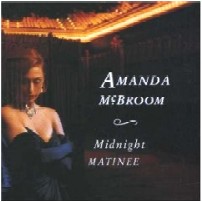 AMANDA MCBROOM / アマンダ・マクブルーム / MIDNIGHT MATINEE / ミッドナイト・マチネ