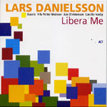 LARS DANIELSSON / ラーシュ・ダニエルソン / LIBERA ME