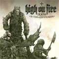 HIGH ON FIRE / ハイ・オン・ファイヤー / DEATH IS THIS COMMUNION