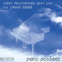 CARLO MEZZANOTTE / PIANO POSSIBLE