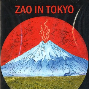ZAO (PROG) / ザオ / IN TOKYO