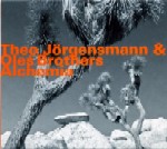 THEO JORGENSMANN / テオ・ユルゲンスマン / ALCHEMIA