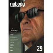 nobody編集部 / nobody issue 29