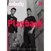 nobody編集部 / nobody issue 38