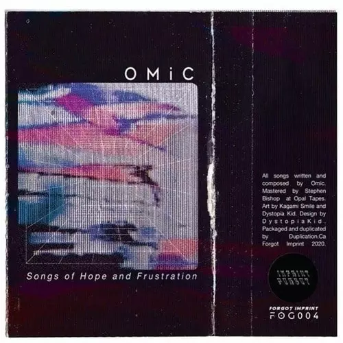 OMIC / SONGS OF HOPE AND FRUSTRATION