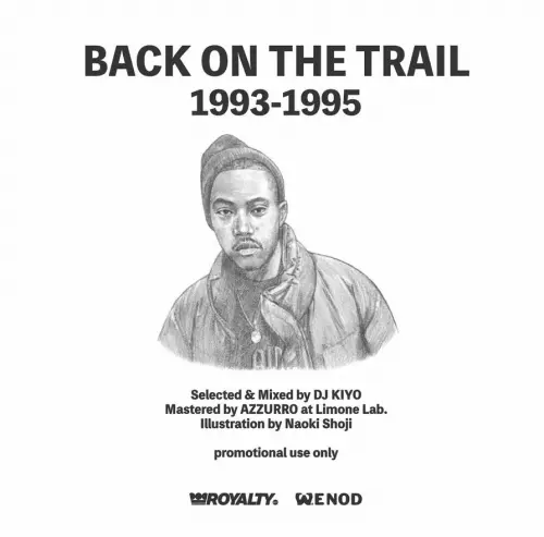 BACK ON THE TRAIL : 1993-1995/DJ KIYO｜HIPHOP/R&B｜ディスク