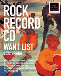 【ROCK/PROGRE】ROCK RECORD / CD 高価買取リスト 2022 SPRING