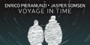 <予約>エンリコ・ピエラヌンツィ2022年リリース作「Voyage in Time」が発売