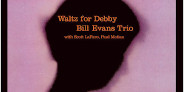 ビル・エヴァンス永遠の名盤「ワルツ・フォー・デビー」が7インチ付きでアナログ復刻