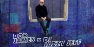 ボブ・ジェームス、DJ Jazzy Jeffとのコラボ曲と大ネタ曲「Shamboozie」のオリジナルver.が7インチ化