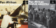 Pan-Afrikan Peoples Arkestraの1979・80年ライヴ音源2作品が333枚限定少数プレスで発売
