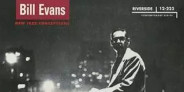 <予約>ビル・エヴァンス、1957年にリリースされた記念すべき初リーダー作『New Jazz Conceptions』のアナプロ再発盤が再プレス決定!