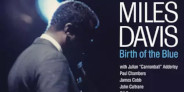 【限定特別価格!!】マイルス・デイヴィス『Kind Of Blue』録音の前年1958年に同メンバー/スタジオで録音していた音源『Birth Of The Blue』がSACDで登場