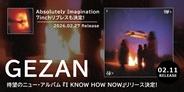 GEZAN 待望のニュー・アルバム 『I KNOW HOW NOW』リリース決定!