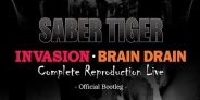 SABER TIGER / INVASION・BRAIN DRAIN Complete Reproduction Live オリジナル特典 クリアファイル付