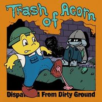 【PUNK】オーサカ・オールドスクールスカパンクトリオ"Trash Of Acorn"の1stフルアルバム発売!Tシャツ付きセットも同時発売!