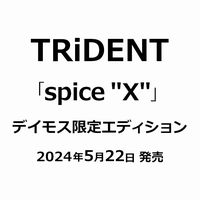 【METAL】TRiDENT / spice"X" オリジナル特典 缶バッジ付