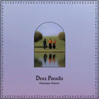 【CLUB/DANCE】DOMENIQUE DUMONT、新作DEUX PARADISをリリース