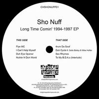 【HIPHOP】ブロンクス出身のラッパーSho Nuffによる幻の音源がCHOPPED HERRINGの手によって遂に発掘!
