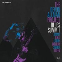 【SOUL】JIMMY HALLも参加したDEVON ALLMANのブルース・オールスター・プロジェクト『DEVON ALLMAN PROJECT BLUES SUMMITT』 LP/CD!