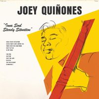 【SOUL】JOEY QUINONES『INNA SOUL STEADY SITUATION』-  THEE SINSEERSのリーダーによる待望の新作ソロアルバムが登場!!
