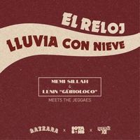 【REGGAE】ラテンの大名曲、TRIO LOS TRES CABALLEROS「EL RELOJ」とMON RIVERA「LLUVIA CON NIEVE」をロックステディ&スカでカヴァーした7インチ