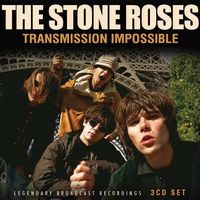 【POP/INDIE】[STONE ROSES] 1989年のハシエンダの熱狂を含む貴重な発掘ライヴ音源『TRANSMISSION IMPOSSIBLE』 3CD!