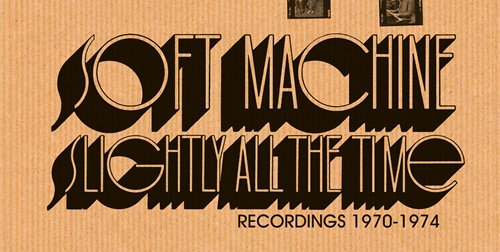 SWITZERLAND 1974/SOFT MACHINE/ソフト・マシーン｜PROGRESSIVE ROCK