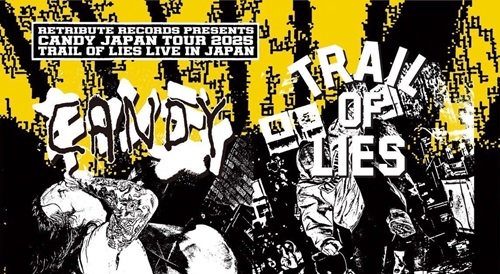 CANDY / TRAIL OF LIES来日。ツアーが遂に明日7/9(水)よりスタート!