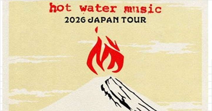 HOT WATER MUSIC、「CAUTION 」と「VOWS 」ご予約受付中!!【祝☆来日★】