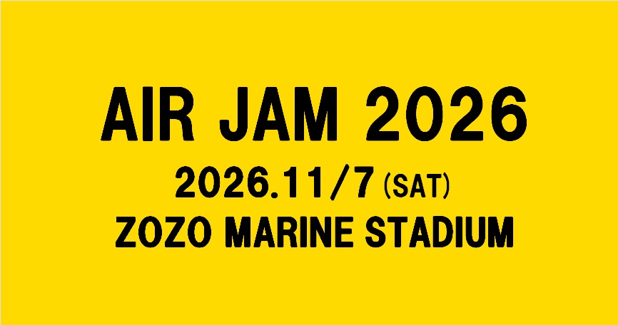 AIR JAM 2026の開催が決定!!!
