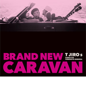 【特典:25mm缶バッジ4個セット!!】"T字路s" 約2年ぶりとなるNEWSアルバム「BRAND NEW CARAVAN」