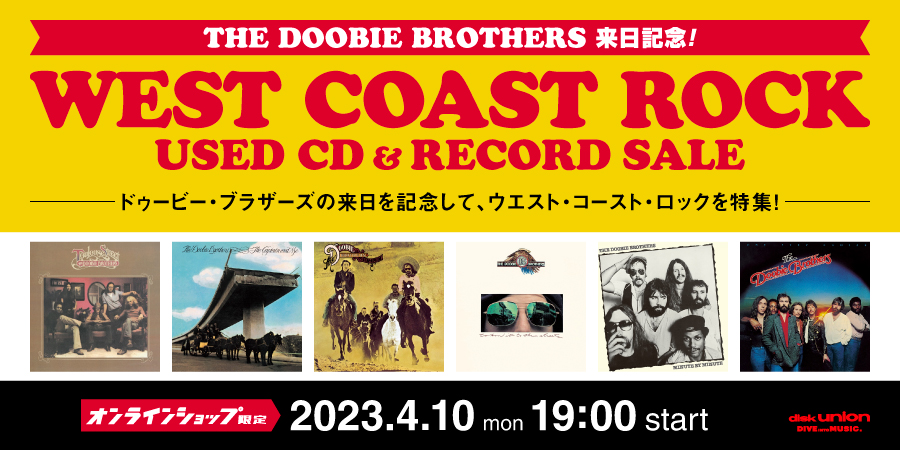 4/10(月)19:00- 「オンラインショップ限定」「DOOBIE BROTHERS来日記念