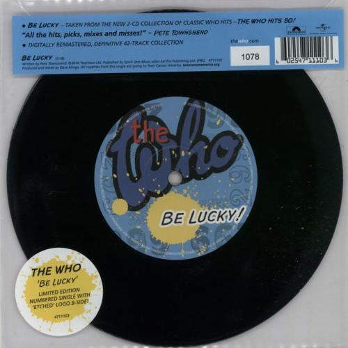 明日店着♪ THE WHO 『BE LUCKY』7"限定盤! 14年11月28日のBLACK FRIDAY/RECORD STORE DAYでUK限定盤としてリリースされていた噂の一枚!