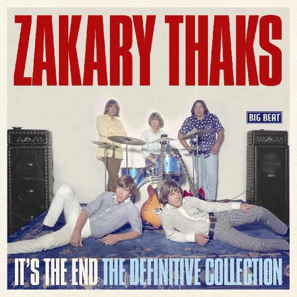 到着♪ 新装リマスター! テキサン・ティーネイジ・ガレージの雄ZAKARY THAKSの決定盤アンソロジー『IT'S THE END - THE DEFINITIVE COLLECTION』CD!