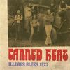 到着♪ CANNED HEAT 73年8月11日イリノイ州ウィートンでのクラシック・ライヴ『ILLINOIS BLUES 1973』がCD/LP化!